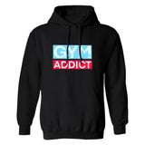 Gym Hoodie- Gym Addict